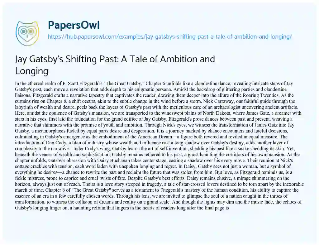 Essay on Jay Gatsby’s Shifting Past: A Tale of Ambition and Longing