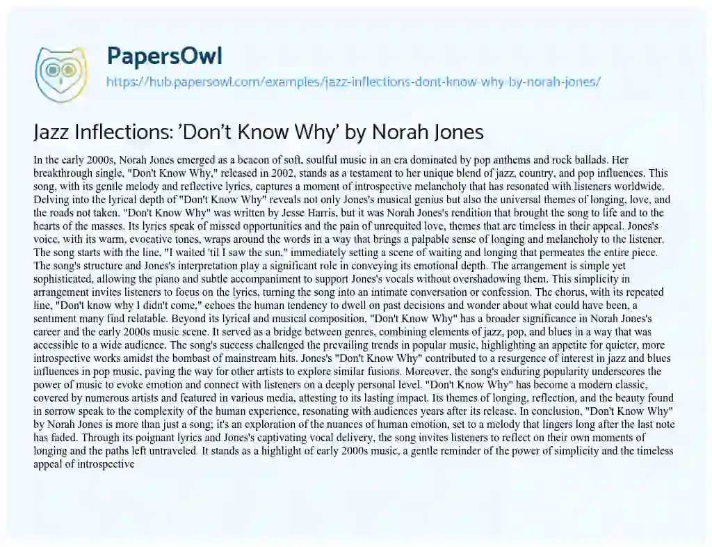 Essay on Jazz Inflections: ‘Don’t Know Why’ by Norah Jones
