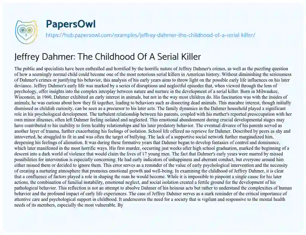Essay on Jeffrey Dahmer: The Childhood Of A Serial Killer