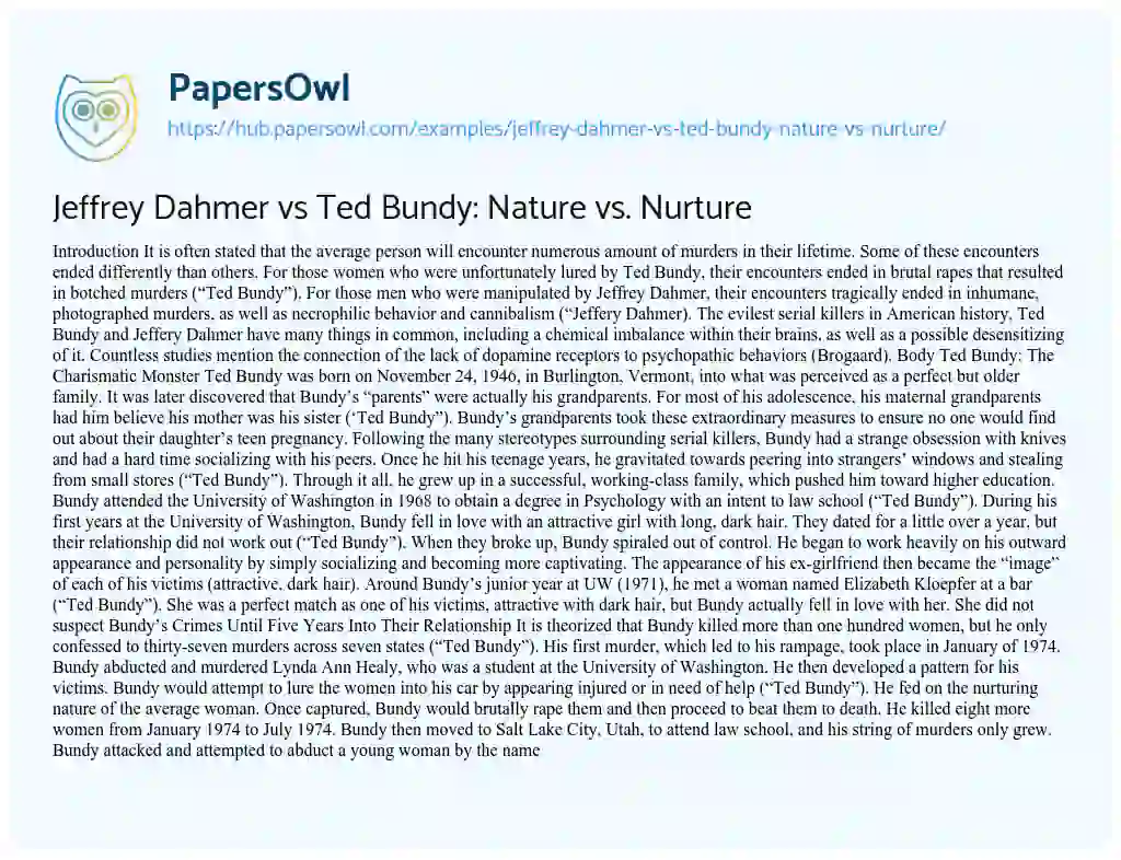 Essay on Jeffrey Dahmer vs Ted Bundy: Nature vs. Nurture
