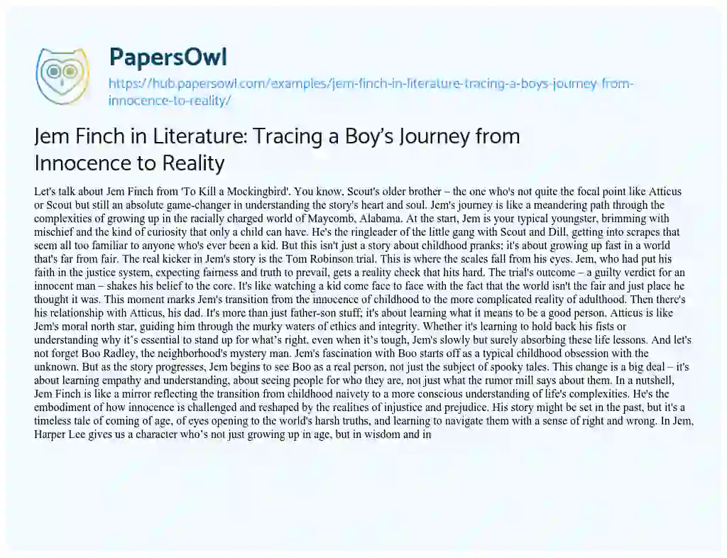 Essay on Jem Finch in Literature: Tracing a Boy’s Journey from Innocence to Reality