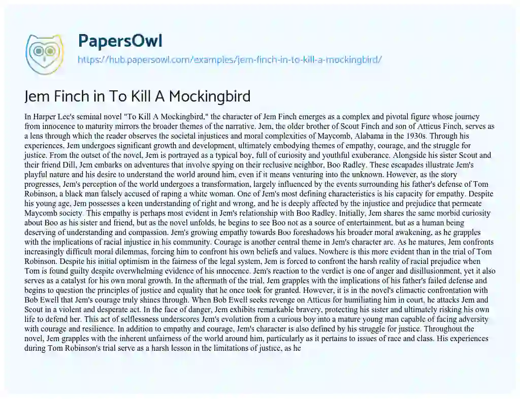 Essay on Jem Finch in To Kill A Mockingbird