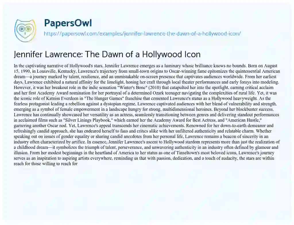 Essay on Jennifer Lawrence: The Dawn of a Hollywood Icon