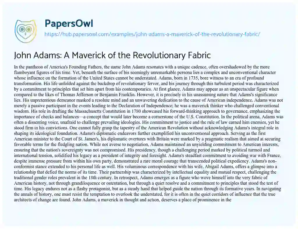 Essay on John Adams: A Maverick of the Revolutionary Fabric
