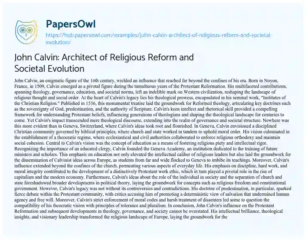Essay on John Calvin: Architect of Religious Reform and Societal Evolution