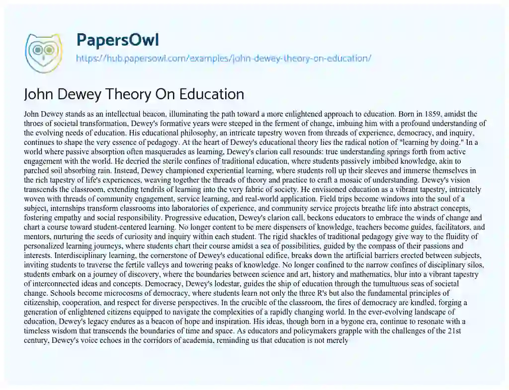 Essay on John Dewey Theory On Education