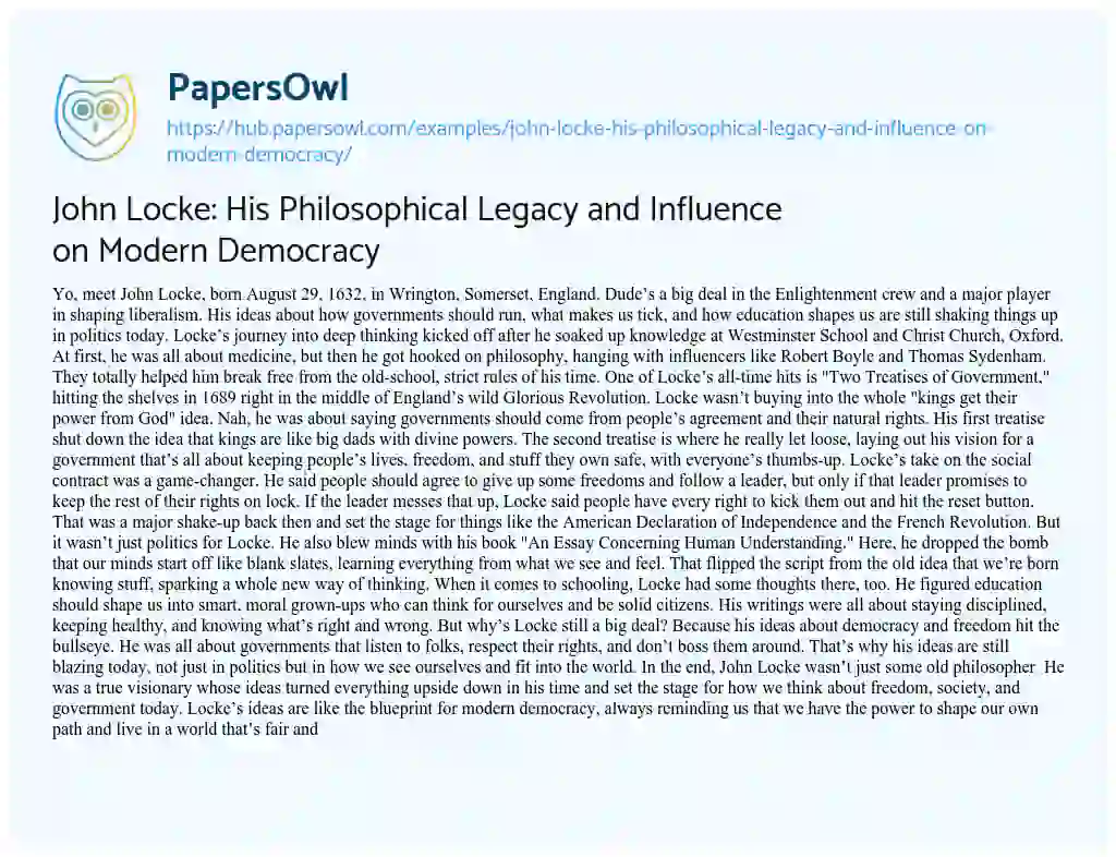 Essay on John Locke: His Philosophical Legacy and Influence on Modern Democracy