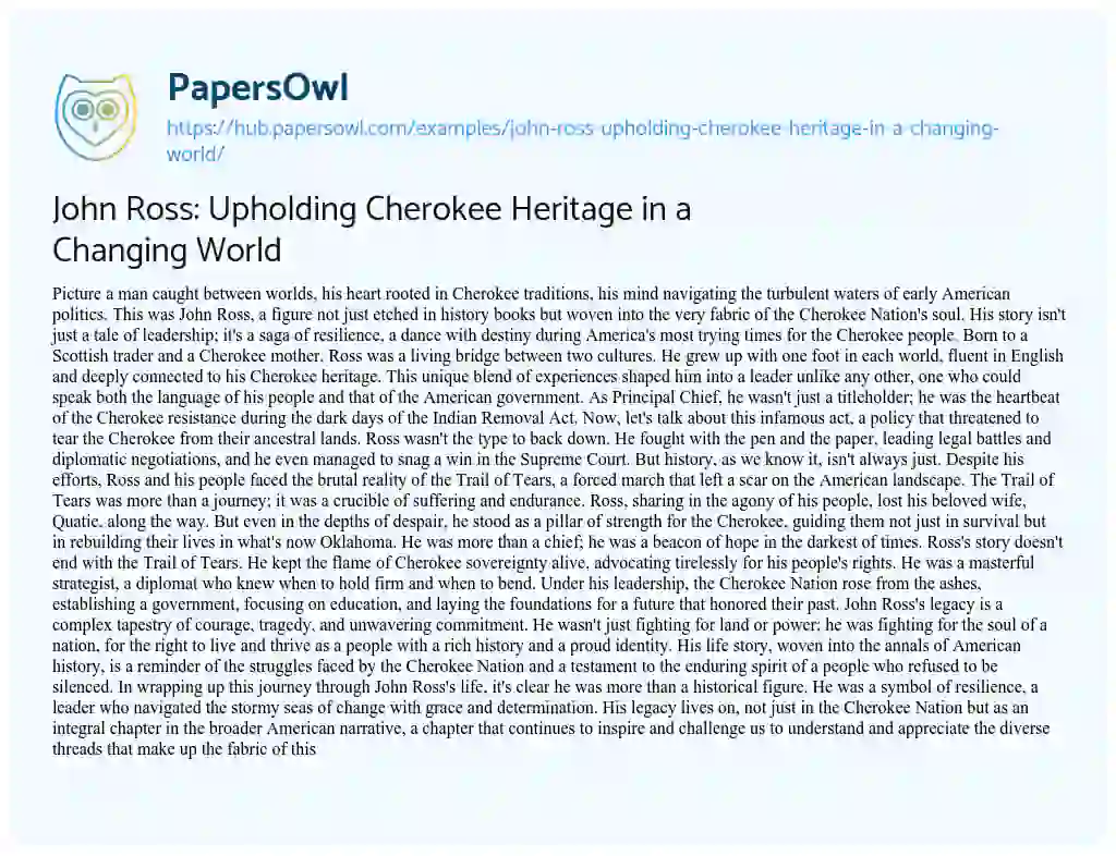 Essay on John Ross: Upholding Cherokee Heritage in a Changing World