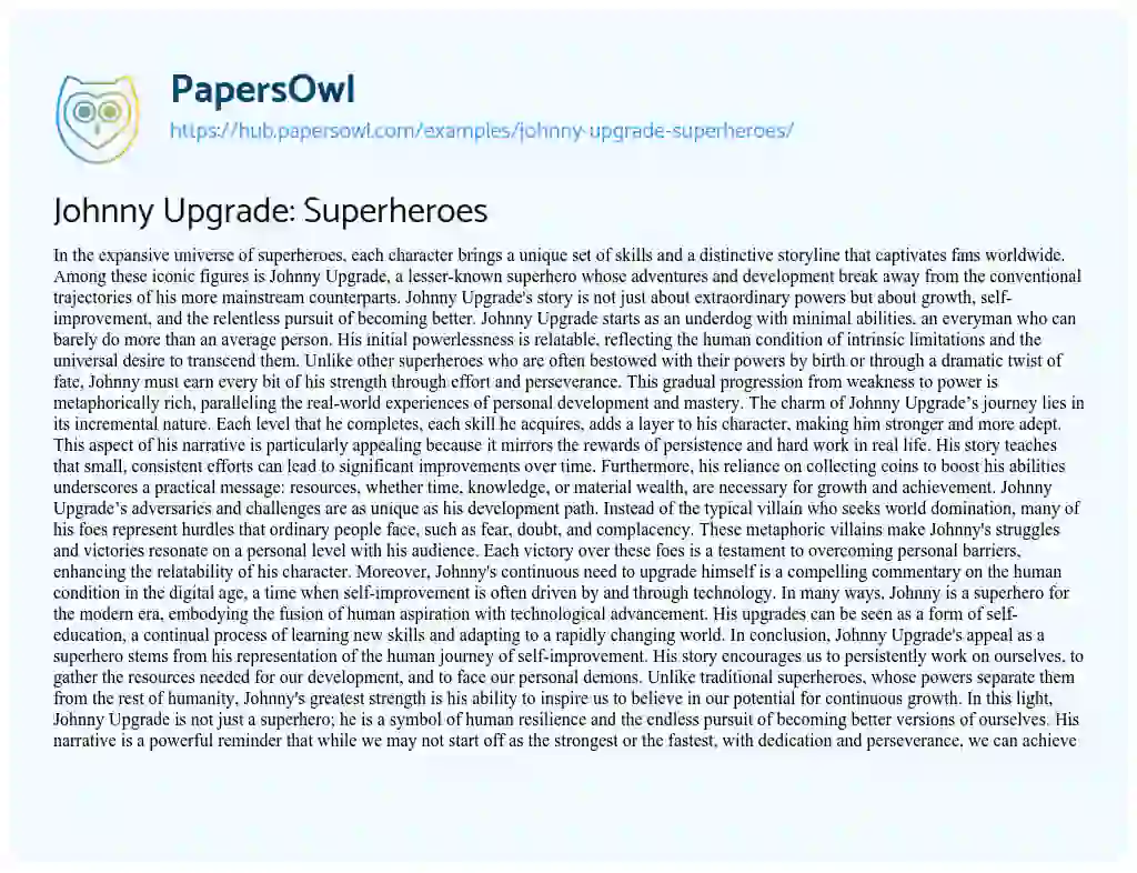 Essay on Johnny Upgrade: Superheroes