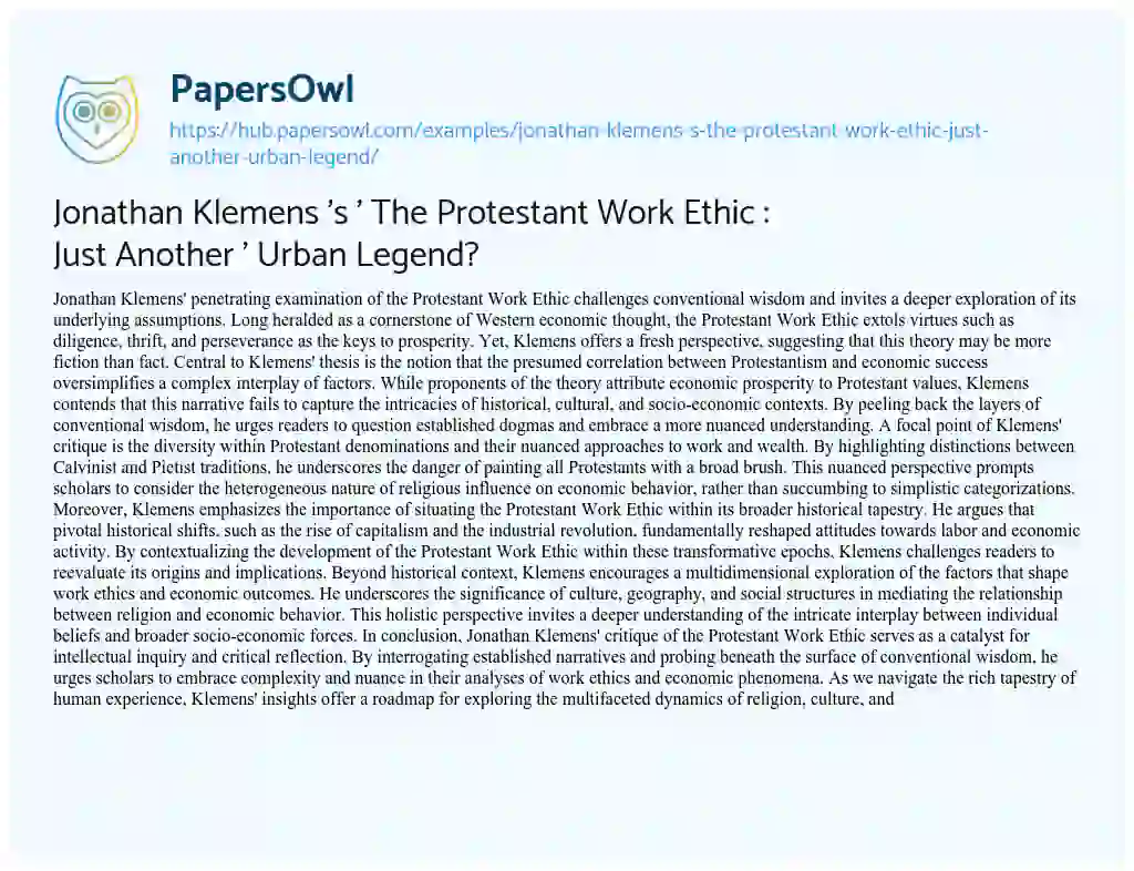 Essay on Jonathan Klemens ‘s ‘ The Protestant Work Ethic : Just Another ‘ Urban Legend?