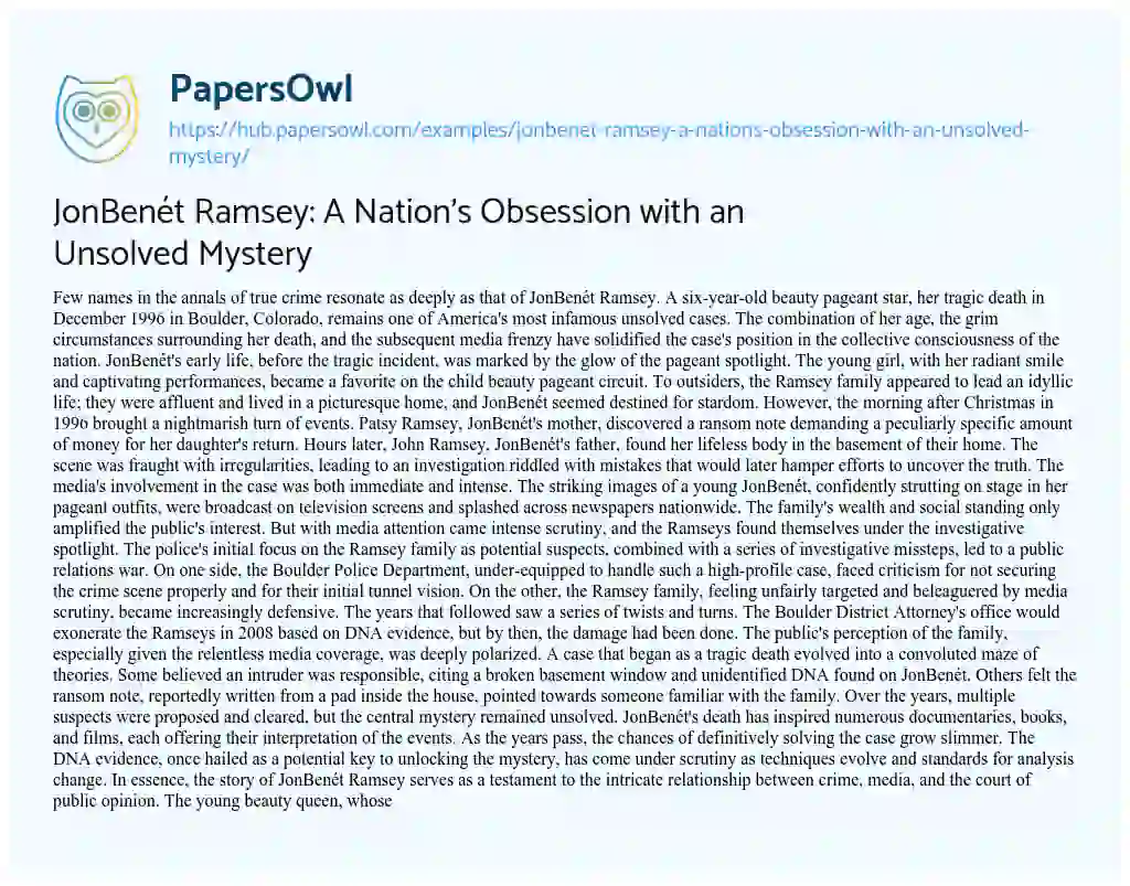 Essay on JonBenét Ramsey: A Nation’s Obsession with an Unsolved Mystery