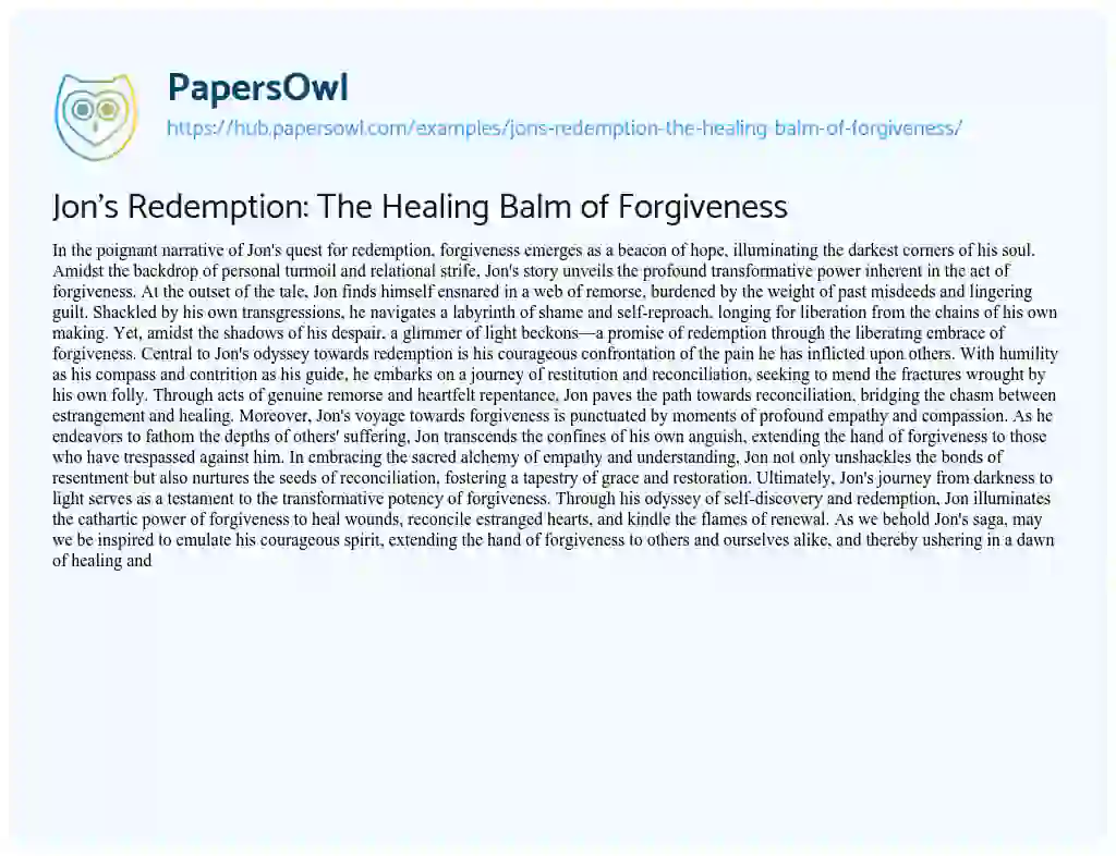 Essay on Jon’s Redemption: The Healing Balm of Forgiveness