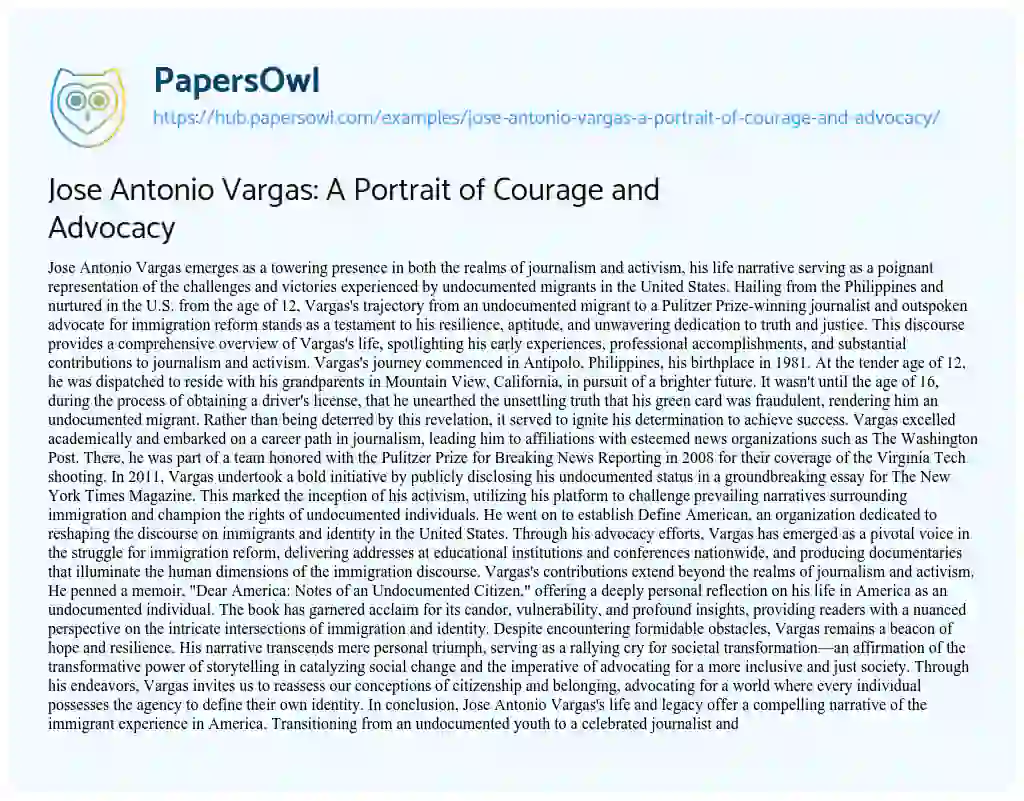 Essay on Jose Antonio Vargas: A Portrait of Courage and Advocacy