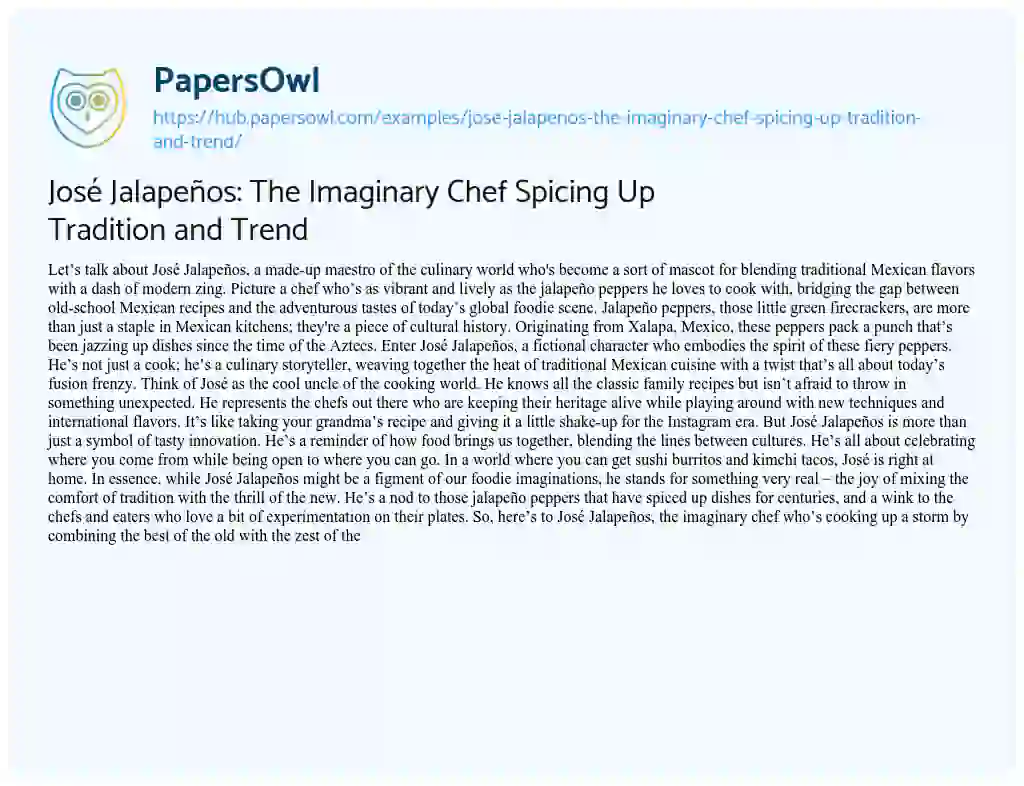 Essay on José Jalapeños: The Imaginary Chef Spicing Up Tradition and Trend