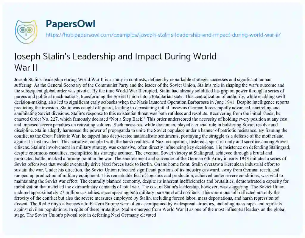 Essay on Joseph Stalin’s Leadership and Impact During World War II