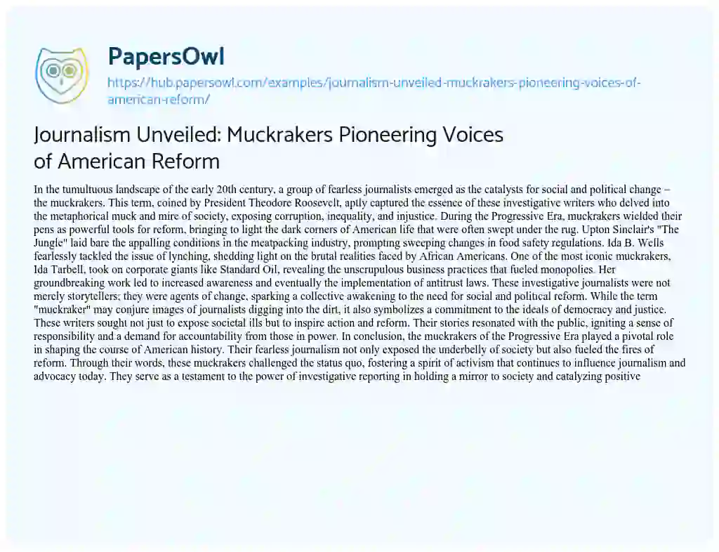 Essay on Journalism Unveiled: Muckrakers Pioneering Voices of American Reform