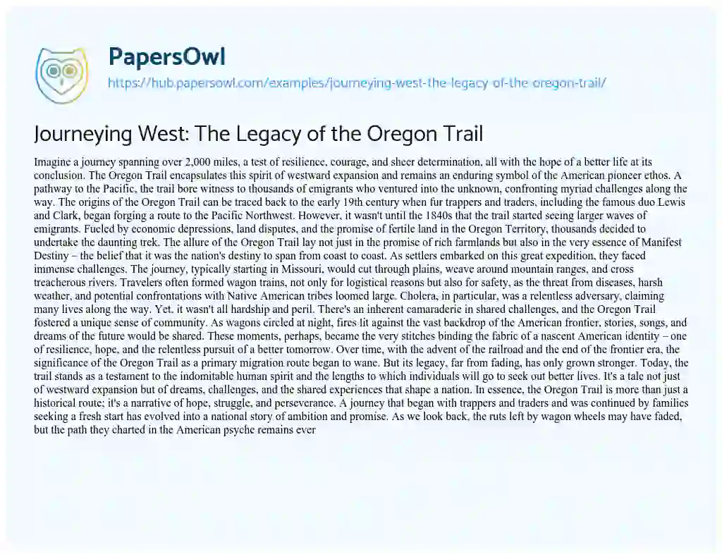 Essay on Journeying West: The Legacy of the Oregon Trail