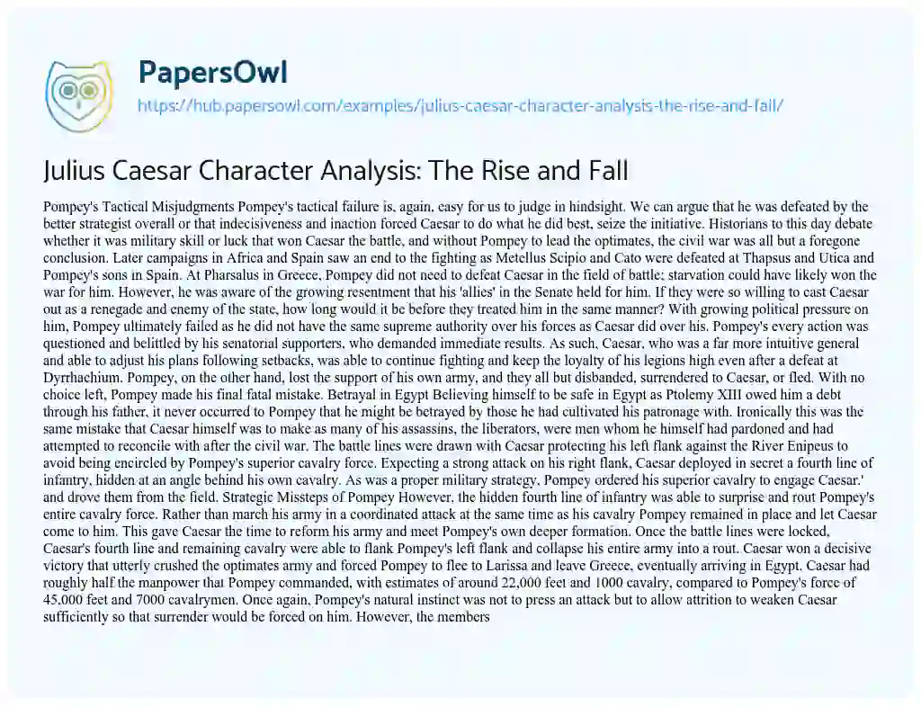Essay on Julius Caesar Character Analysis: The Rise and Fall