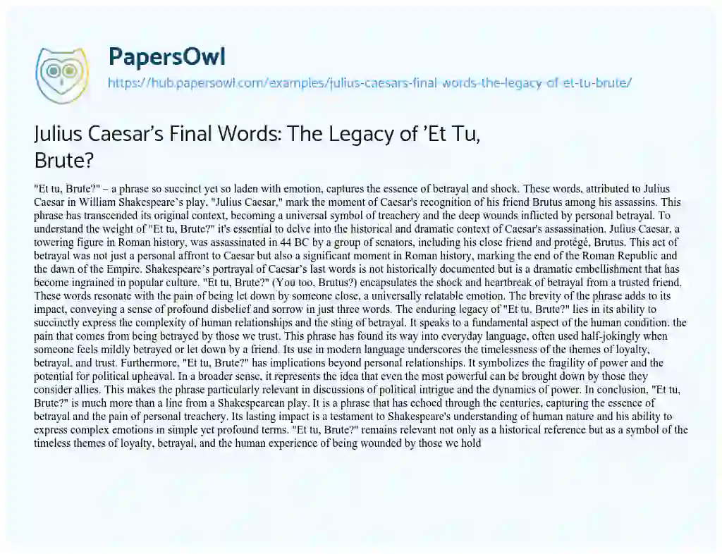 Essay on Julius Caesar’s Final Words: The Legacy of ‘Et Tu, Brute?