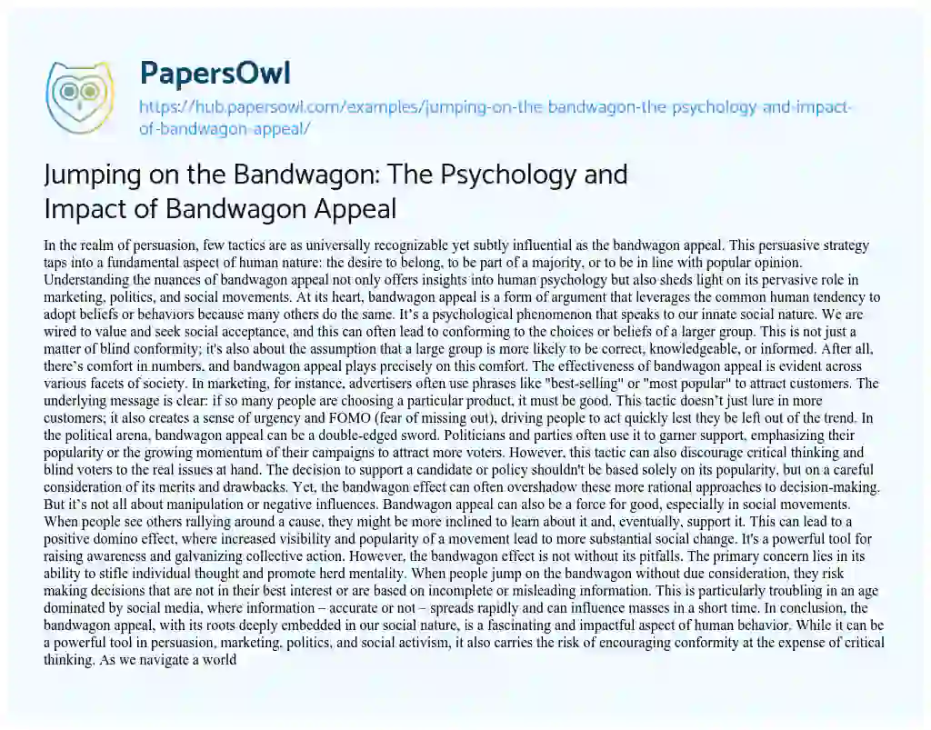 Essay on Jumping on the Bandwagon: The Psychology and Impact of Bandwagon Appeal