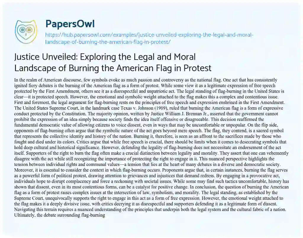 Essay on Justice Unveiled: Exploring the Legal and Moral Landscape of Burning the American Flag in Protest