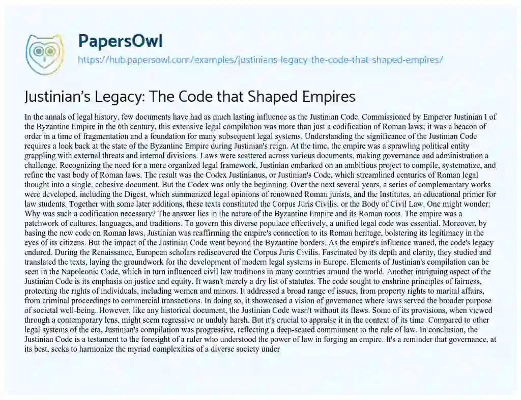 Essay on Justinian’s Legacy: The Code that Shaped Empires