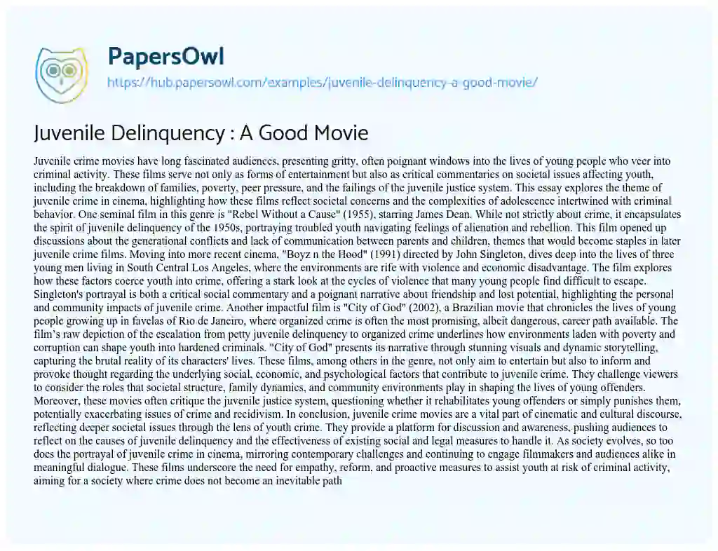 Essay on Juvenile Delinquency : A Good Movie