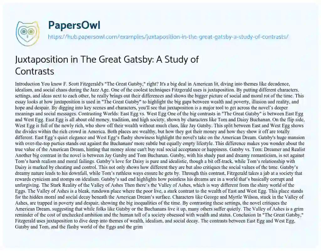 Essay on Juxtaposition in The Great Gatsby: A Study of Contrasts