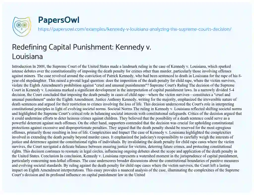 Essay on Redefining Capital Punishment: Kennedy v. Louisiana
