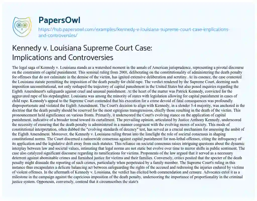 Essay on Kennedy v. Louisiana Supreme Court Case: Implications and Controversies