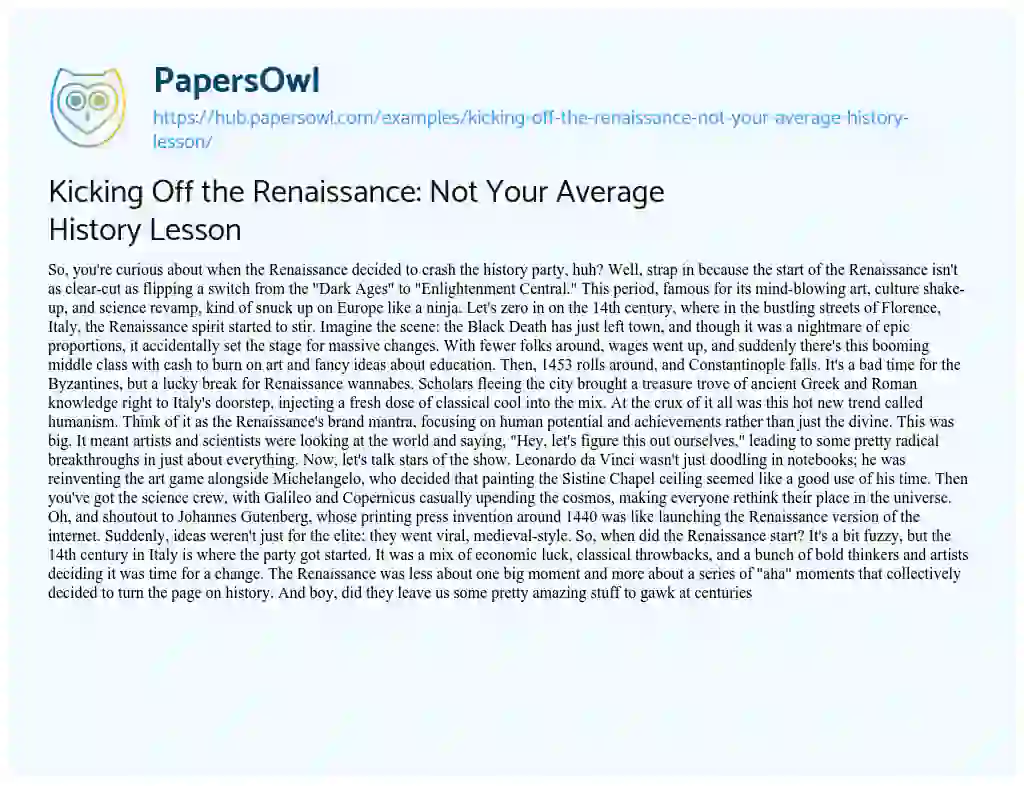 Essay on Kicking Off the Renaissance: Not Your Average History Lesson