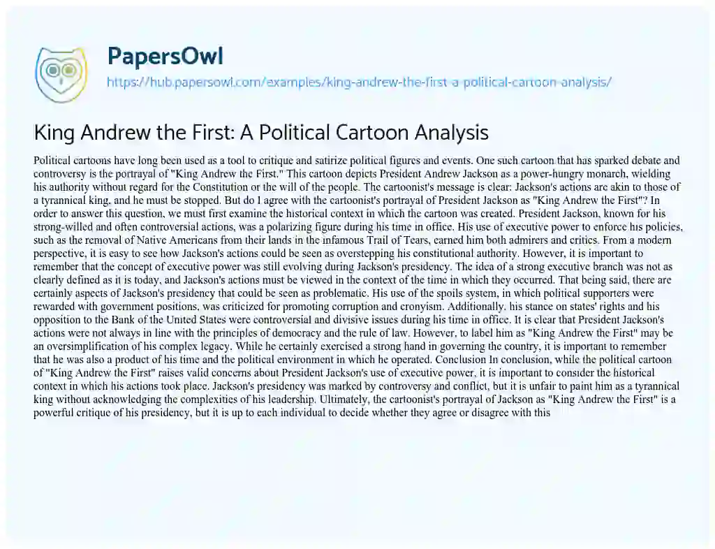 Essay on King Andrew the First: A Political Cartoon Analysis