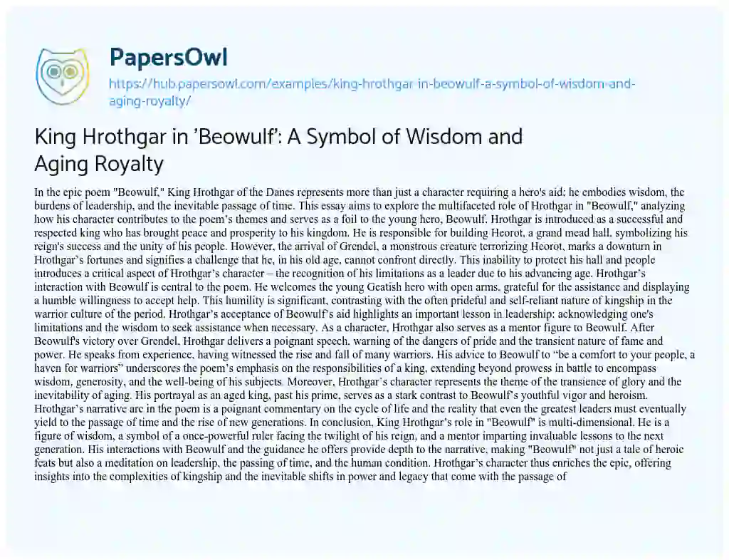 Essay on King Hrothgar in ‘Beowulf’: A Symbol of Wisdom and Aging Royalty