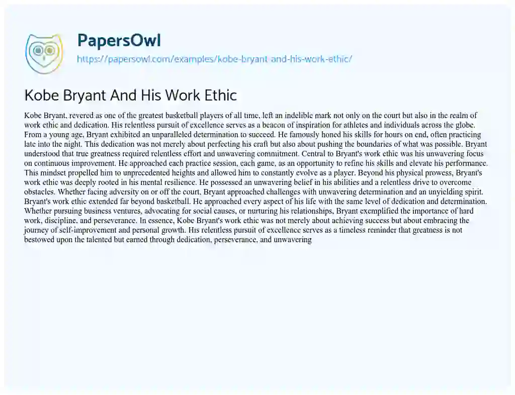 Essay on Kobe Bryant And His Work Ethic