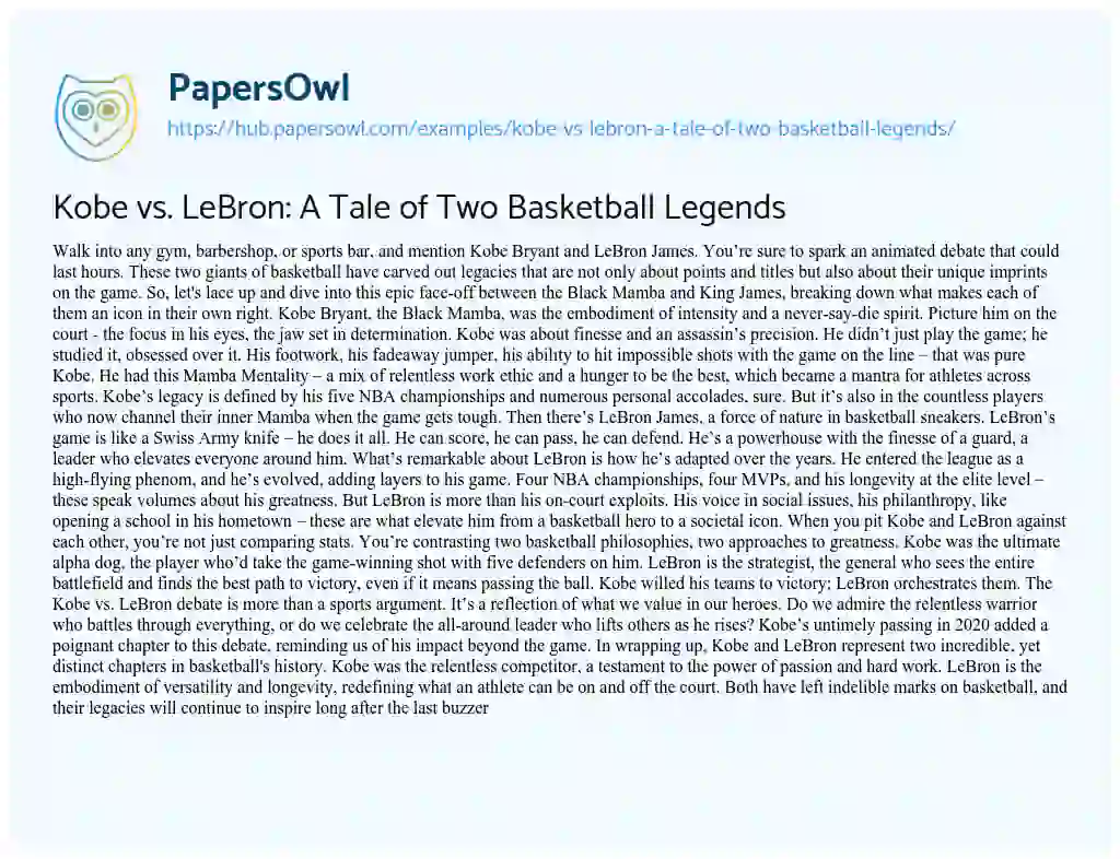 Essay on Kobe vs. LeBron: A Tale of Two Basketball Legends