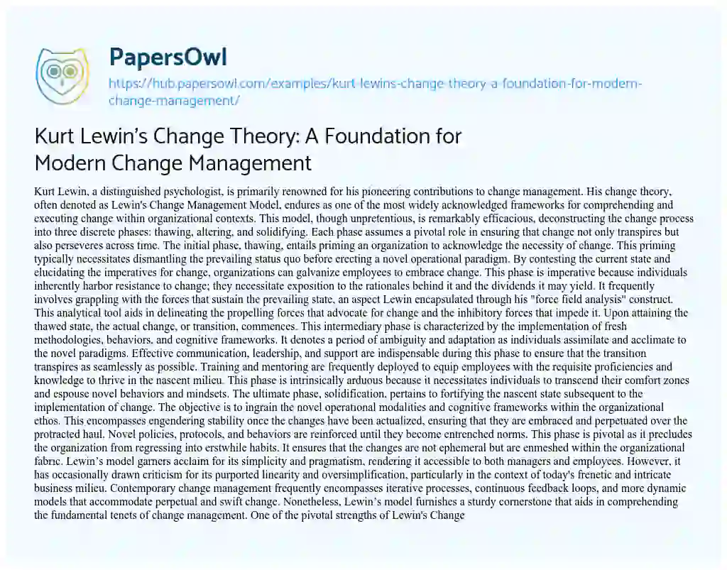 Essay on Kurt Lewin’s Change Theory: A Foundation for Modern Change Management