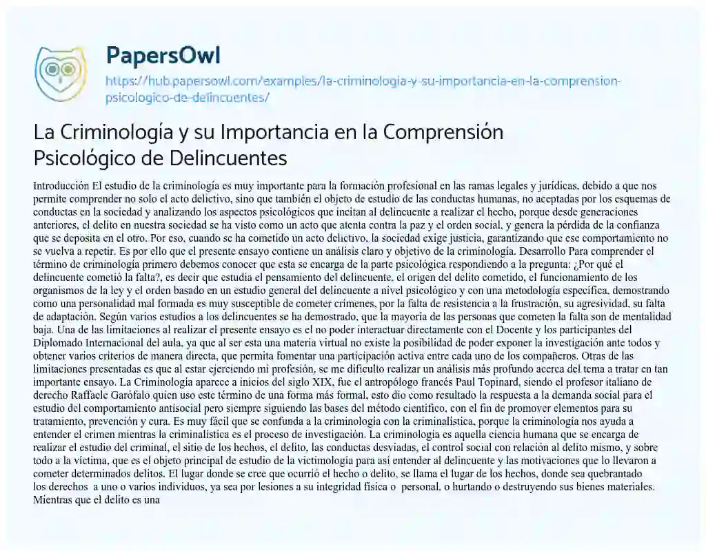Essay on La Criminología y su Importancia en la Comprensión Psicológico de Delincuentes
