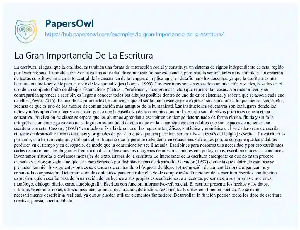 Essay on La Gran Importancia De La Escritura