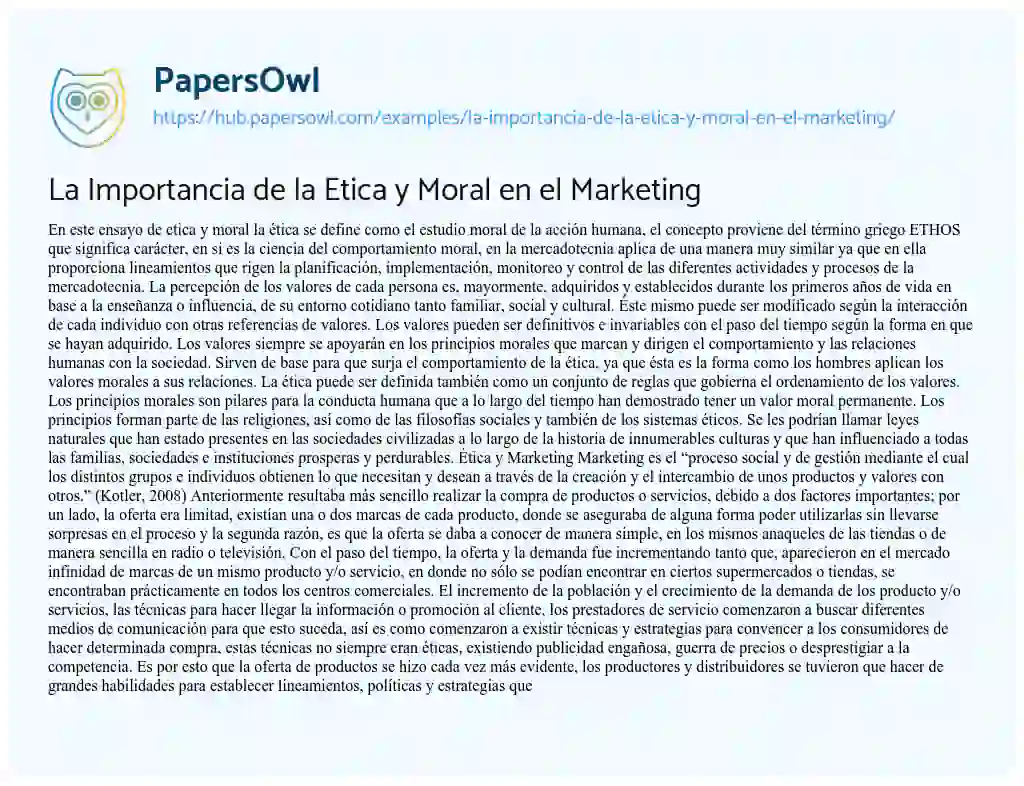 Essay on La Importancia de la Etica y Moral en el Marketing