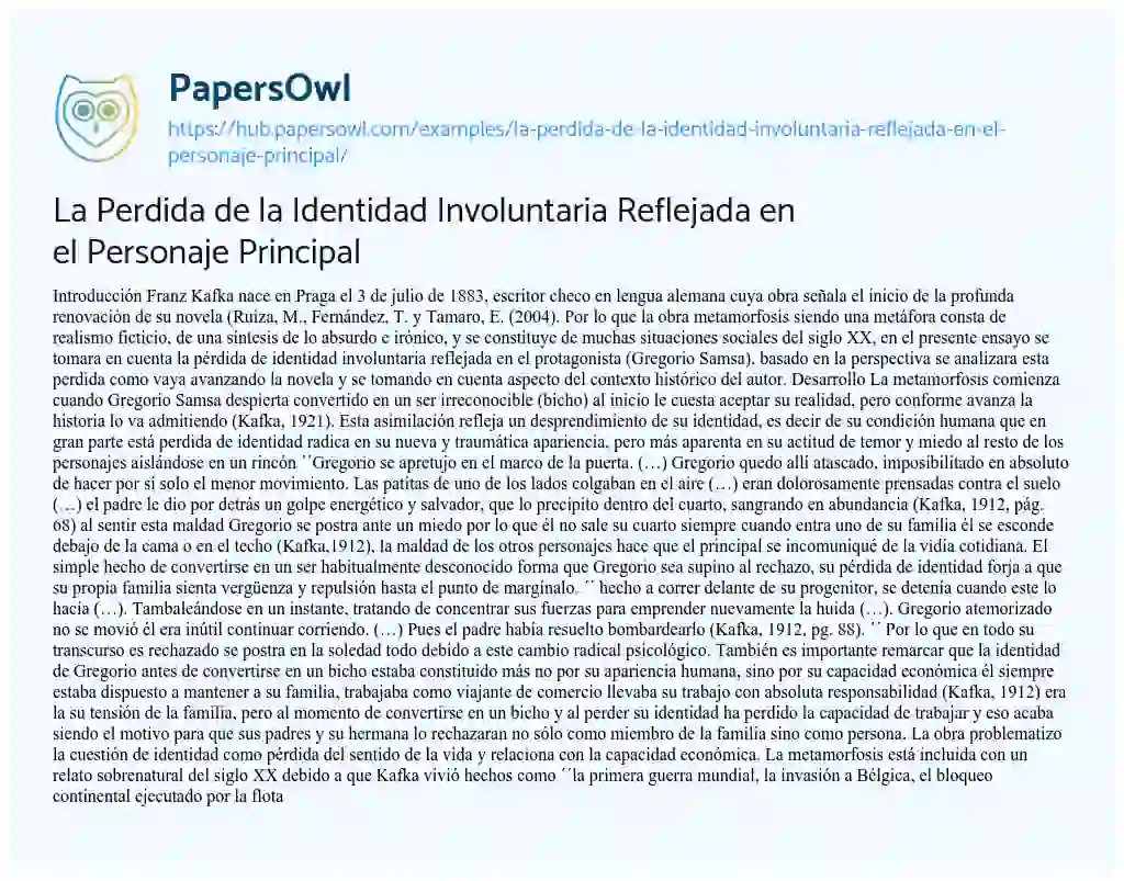 Essay on La Perdida de la Identidad Involuntaria Reflejada en el Personaje Principal