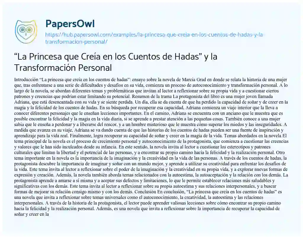 Essay on “La Princesa que Creía en los Cuentos de Hadas” y la Transformación Personal