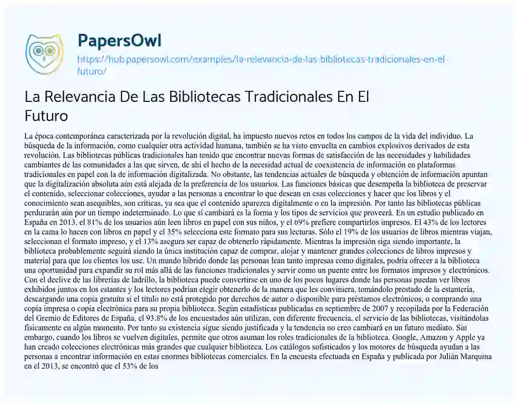 Essay on La Relevancia De Las Bibliotecas Tradicionales En El Futuro