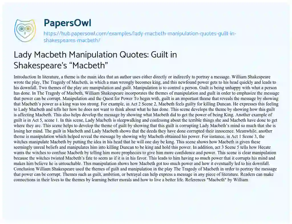 Essay on Lady Macbeth Manipulation Quotes: Guilt in Shakespeare’s “Macbeth”