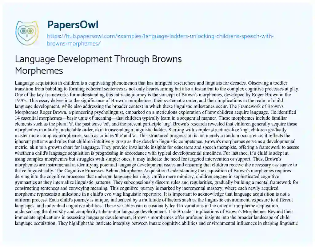 Essay on Language Development Through Browns Morphemes