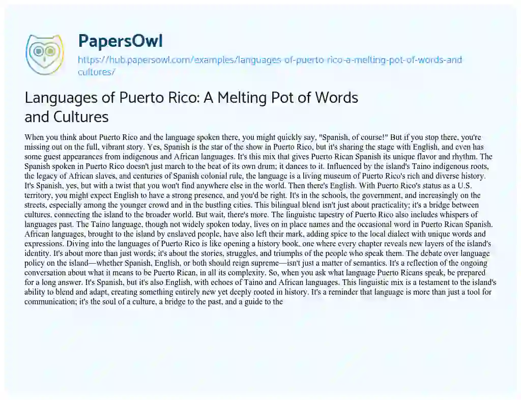 Essay on Languages of Puerto Rico: A Melting Pot of Words and Cultures
