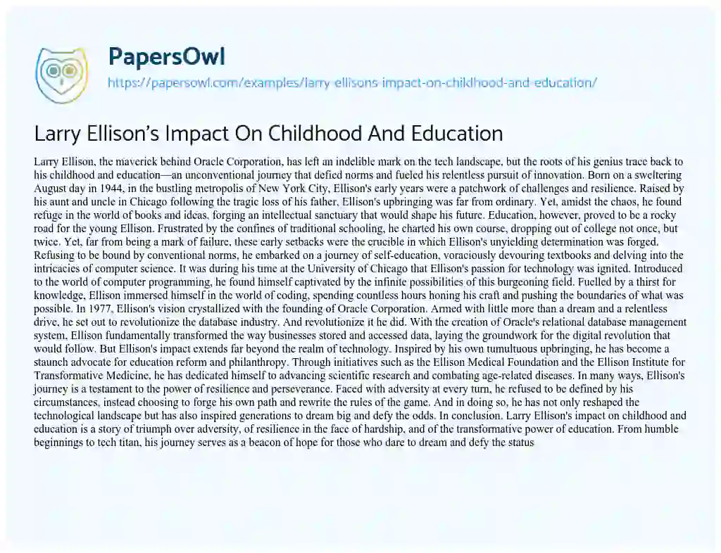 Essay on Larry Ellison’s Impact On Childhood And Education