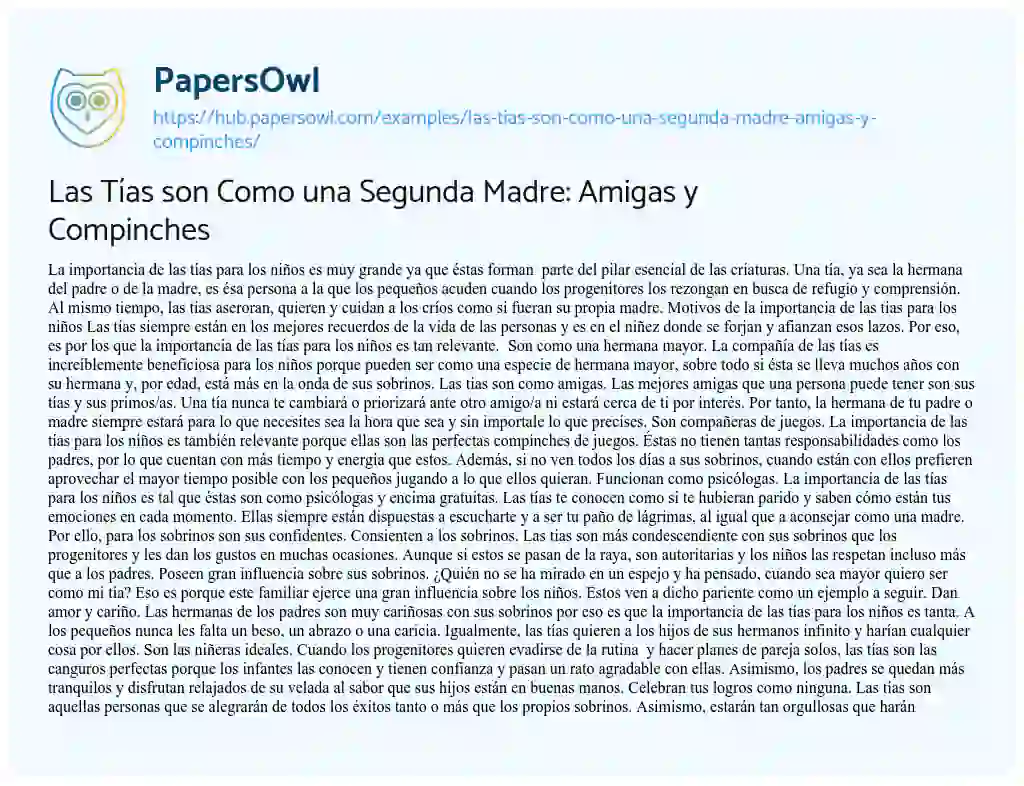 Essay on Las Tías son Como una Segunda Madre: Amigas y Compinches