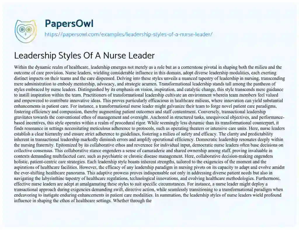 Essay on Leadership Styles Of A Nurse Leader