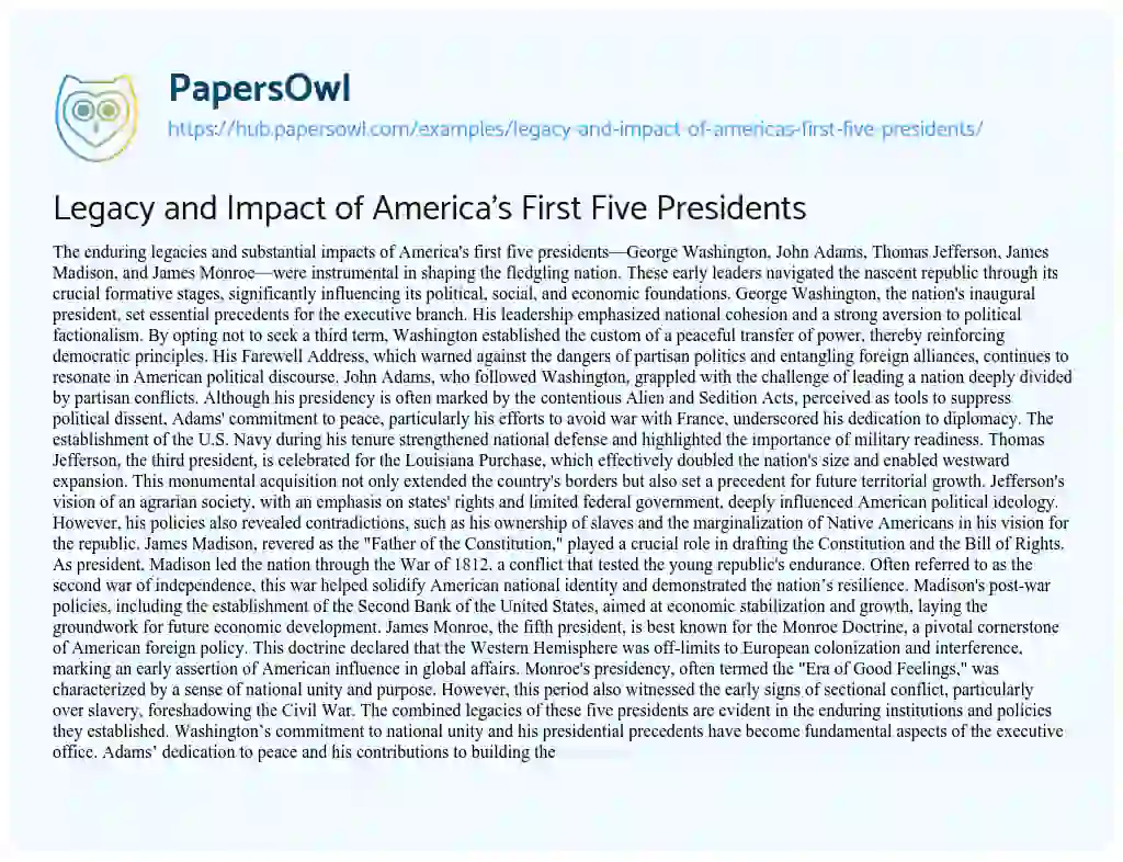 Essay on Legacy and Impact of America’s First Five Presidents