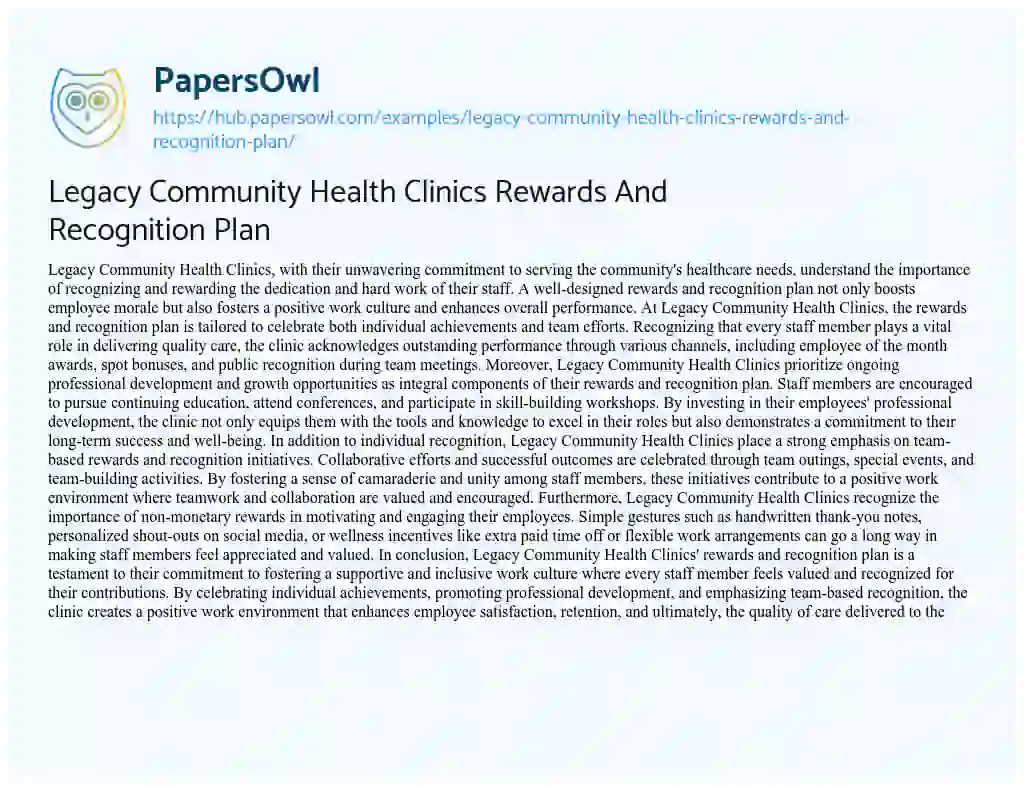 Essay on Legacy Community Health Clinics Rewards And Recognition Plan